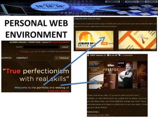 PERSONAL WEB ENVIRONMENT 