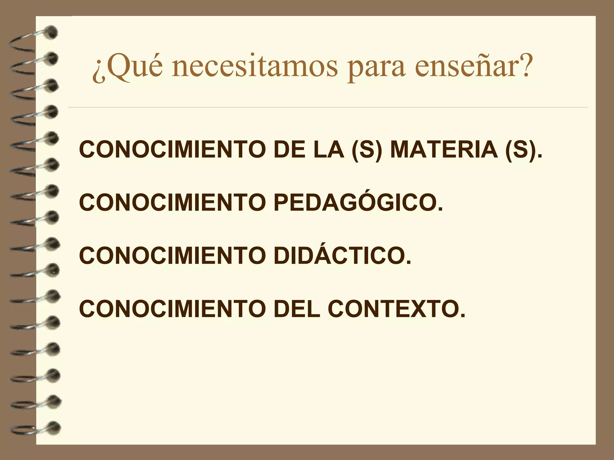 También se utilizan presentaciones por ordenador, videos e incluso la pizarra electrónica. 