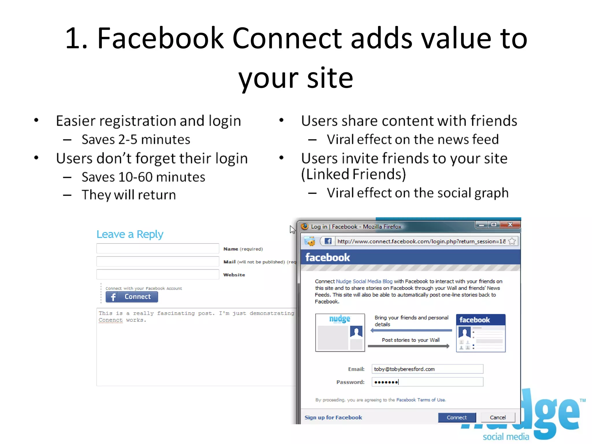 1. Facebook Connect adds value to your site