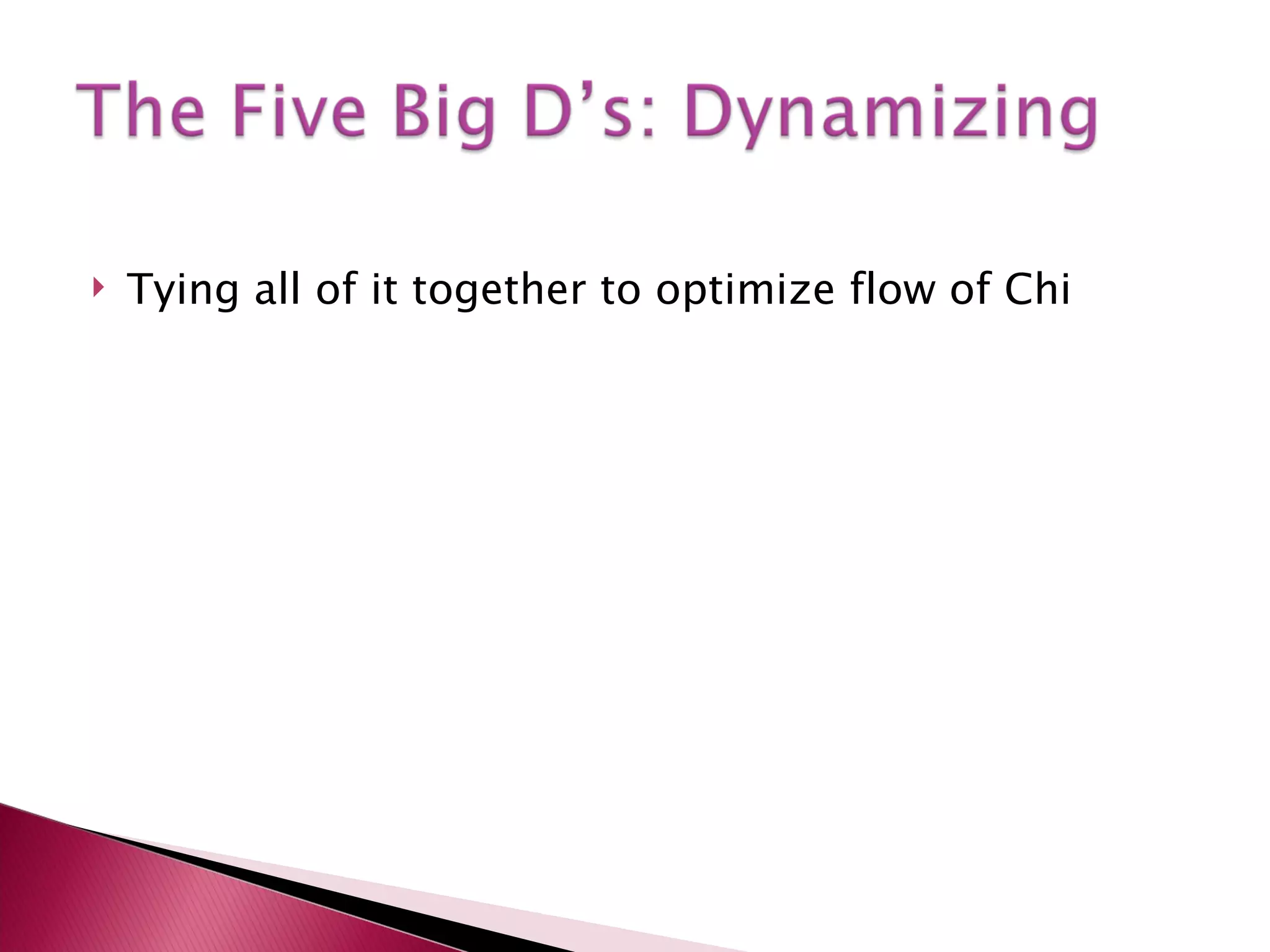 Tying all of it together to optimize flow of Chi 