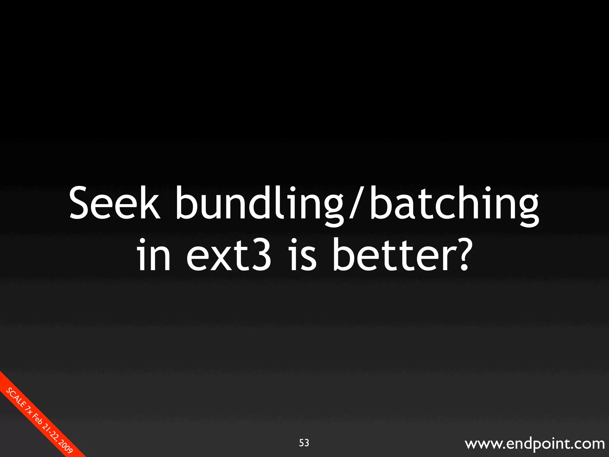 What Assumptions Make: Filesystem I/O from a database perspective