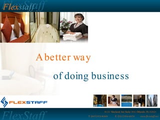 A better way of doing business 