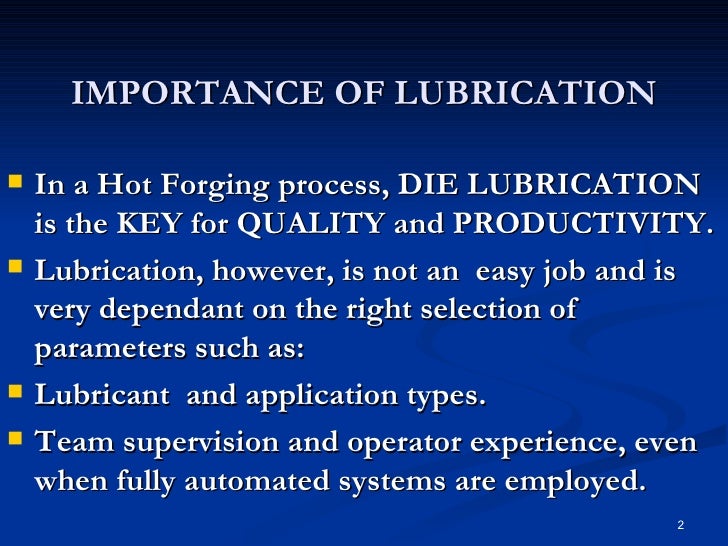 Forging Lubricants For The Hot Forging Of Steels