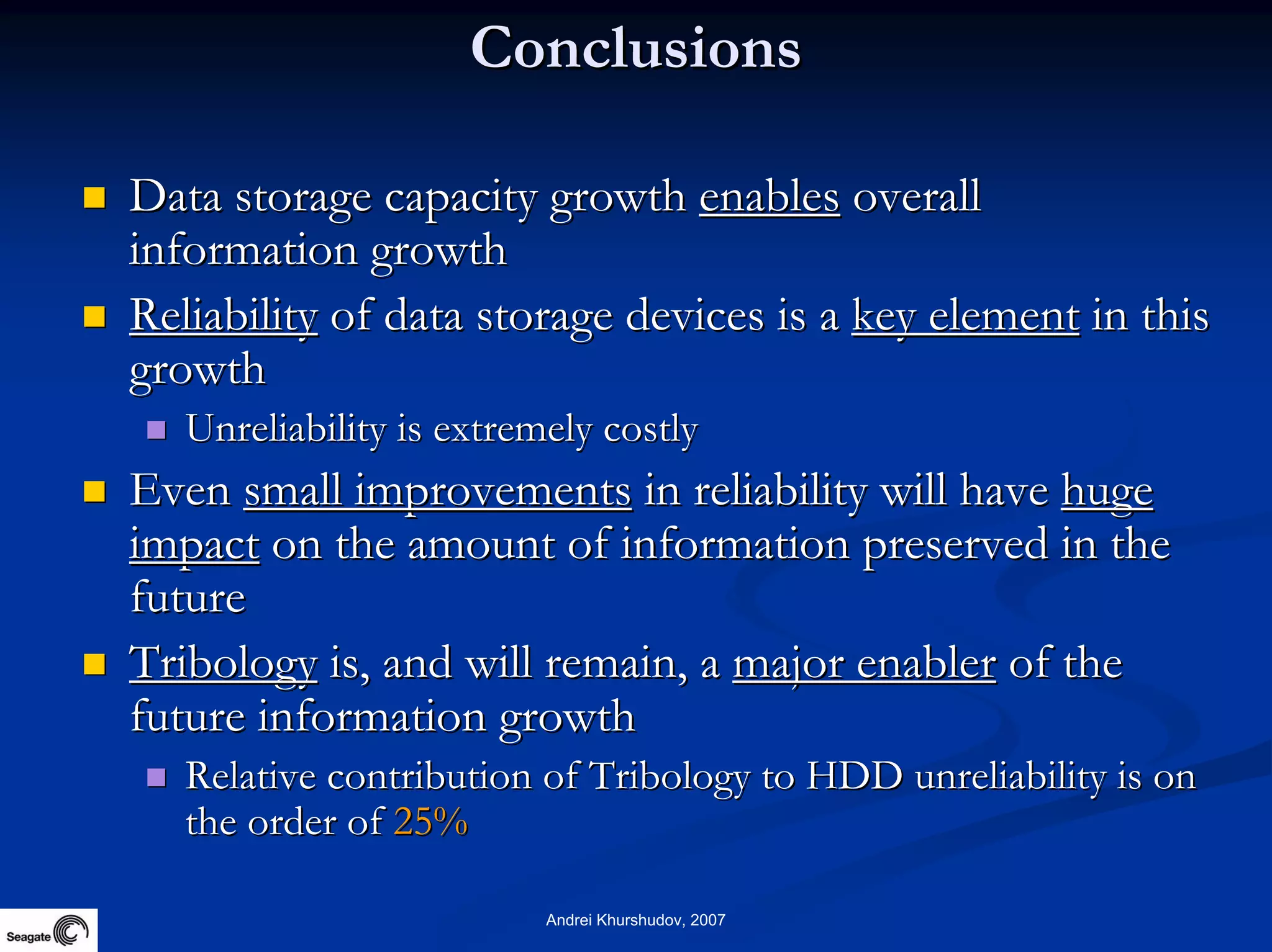 Future Information Growth And Storage Device Reliability 2007
