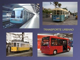 TRANSPORTE URBANO 