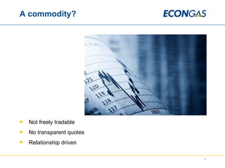 A commodity? Not freely tradable No transparent quotes Relationship driven 