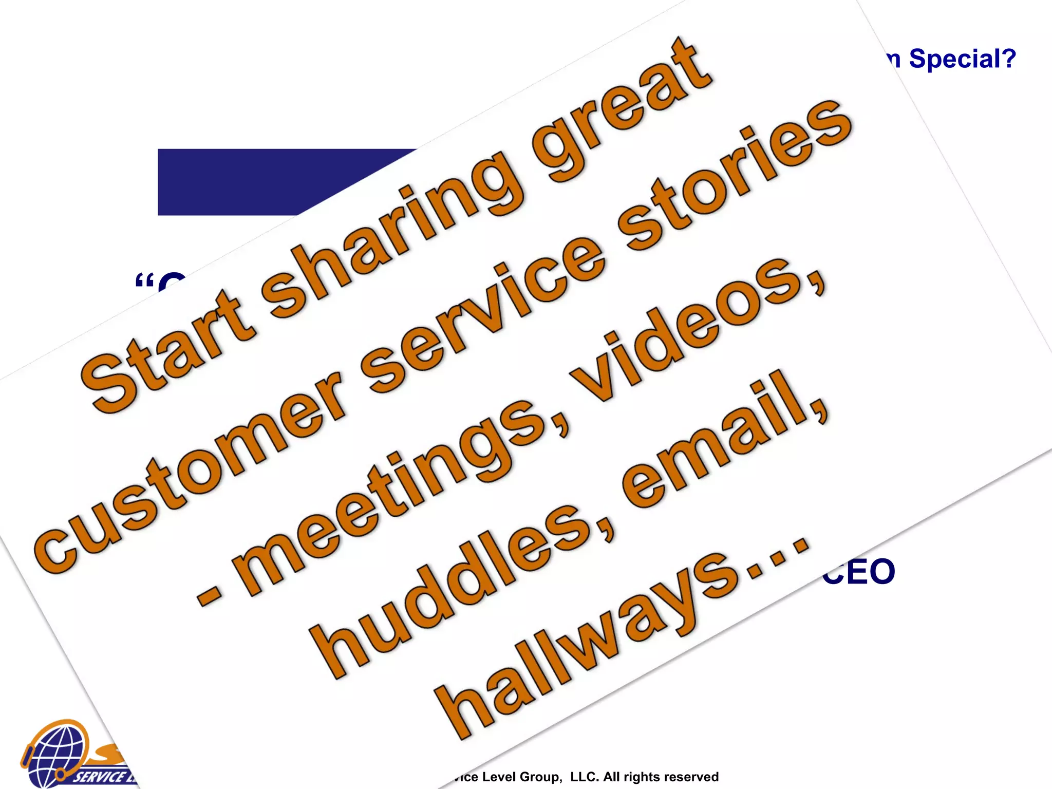 “ Companies get skills-focused instead of customer-needs focused.  A much more stable strategy is to start with – what do my customers need” - Jeff Bezos, Founder and CEO What Makes them Special? Amazon.com 