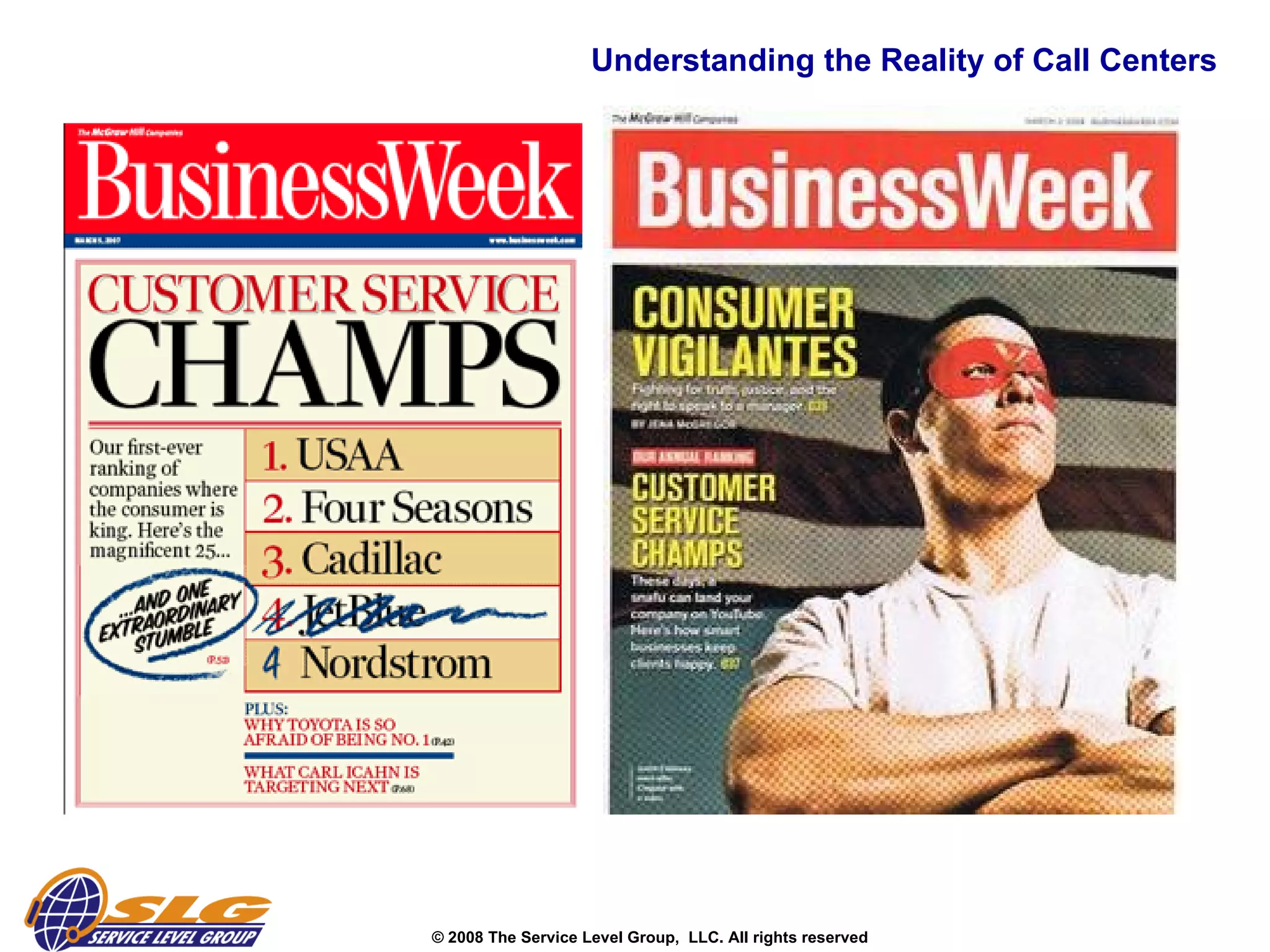 Understanding the Reality of Call Centers 