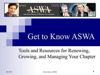 Get to Know ASWA Tools and Resources for Renewing, Growing, and Managing Your Chapter 