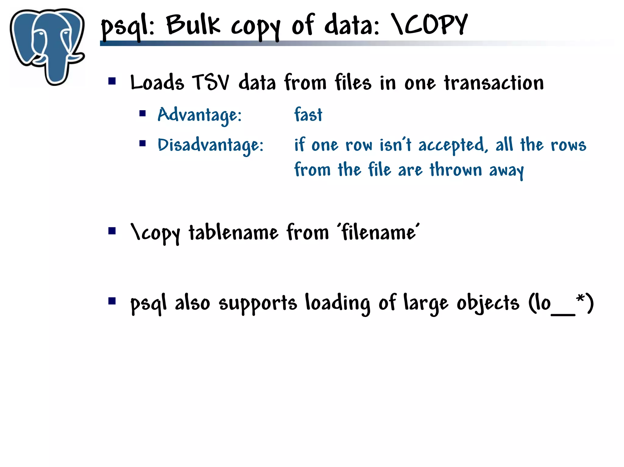 Get to know PostgreSQL!