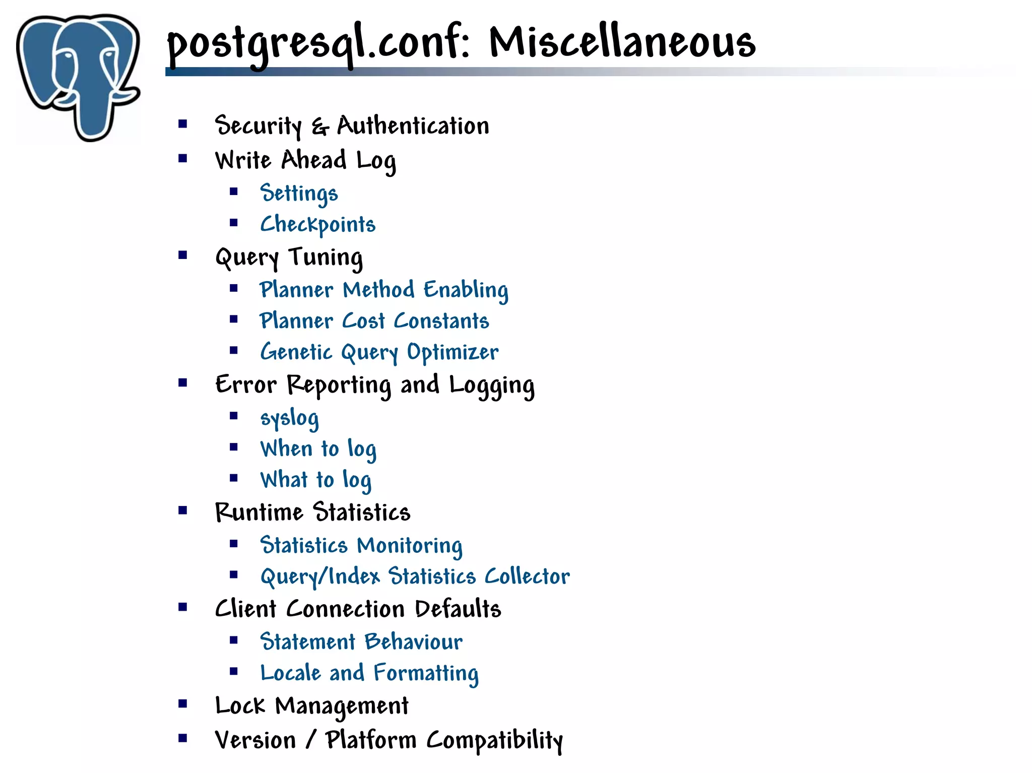 Get to know PostgreSQL!