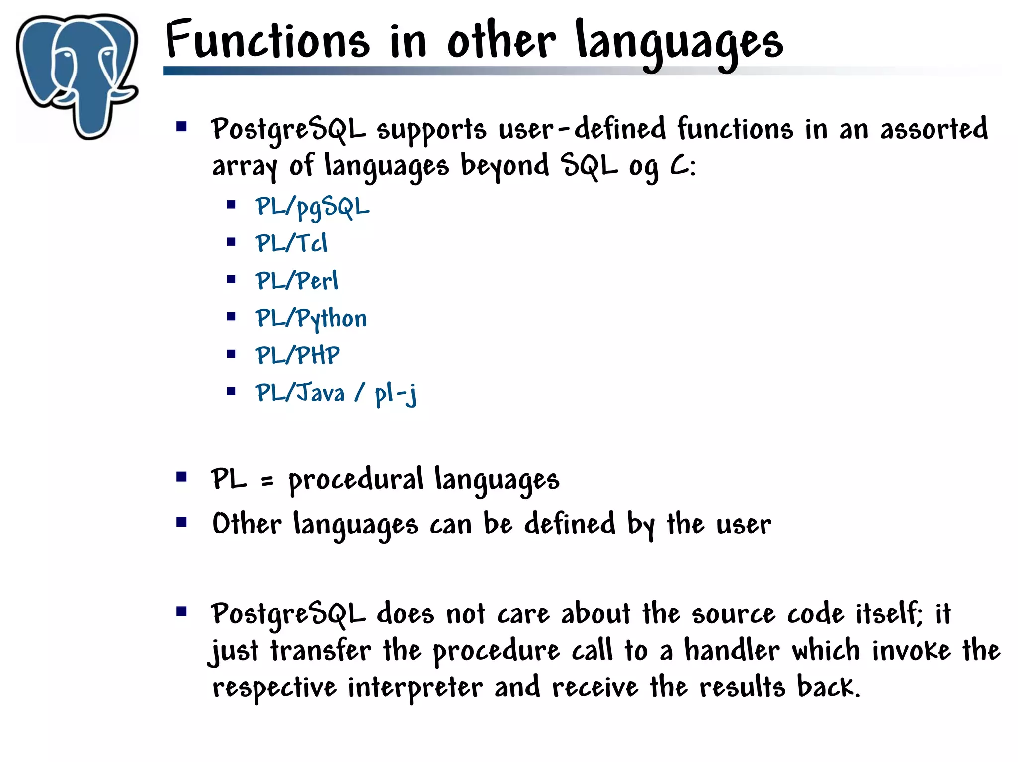 Get to know PostgreSQL!