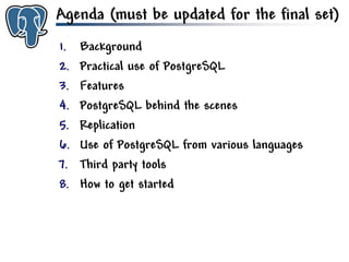 Get to know PostgreSQL!