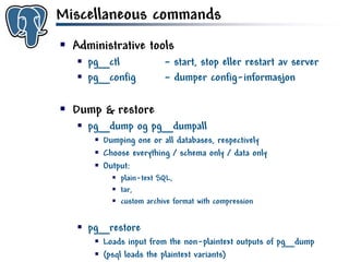 Get to know PostgreSQL!
