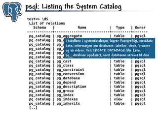 Get to know PostgreSQL!
