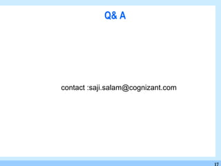 Q& A contact :saji.salam@cognizant.com 