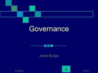 Governance Jerald Burget 