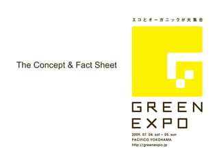 The Concept & Fact Sheet
 