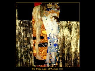 The Three Ages of Woman   1905 
