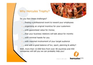 Hercules Presentation 2009