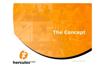 Hercules Presentation 2009