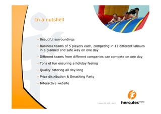 Hercules Presentation 2009