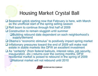 Hexter Fair Economic Forecast 021909 Allen