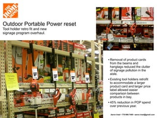 The Home Depot Visual Merchandising, Signage, POP and Fixture Design portfolio
