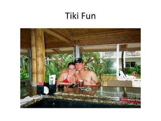 Tiki Fun 