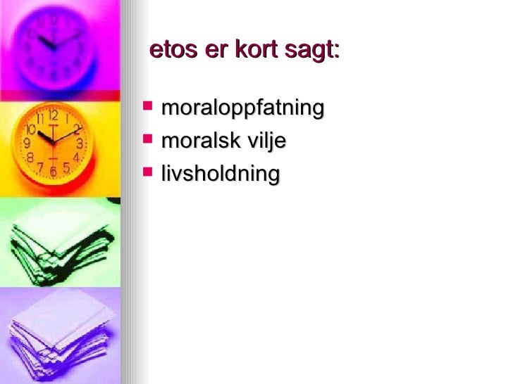 Hva er etos