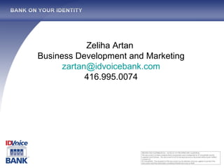 Zeliha Artan  Business Development and Marketing [email_address] 416.995.0074 