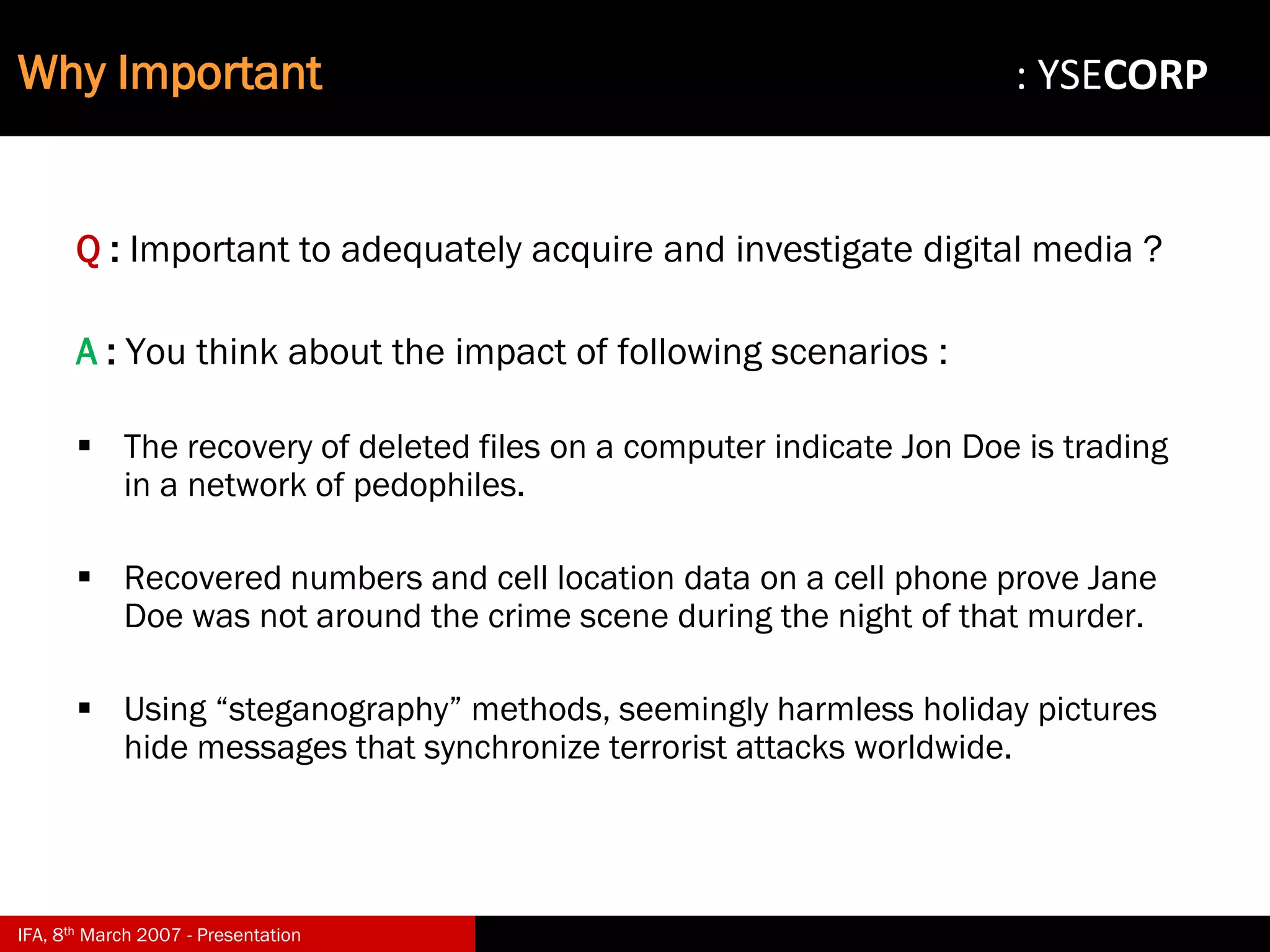Digital Evidence in Computer Forensic Investigations
