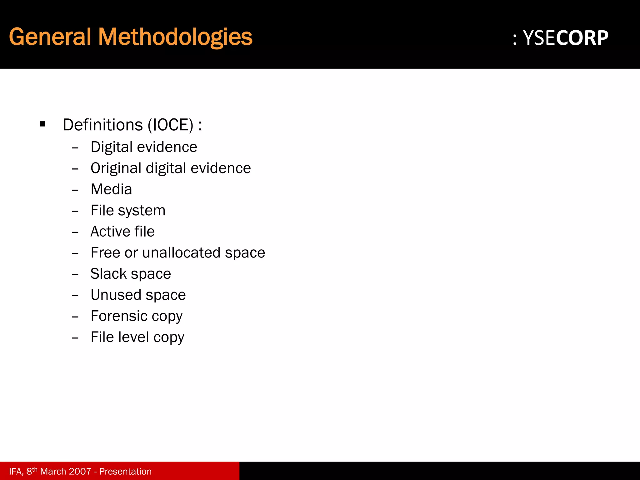 Digital Evidence in Computer Forensic Investigations