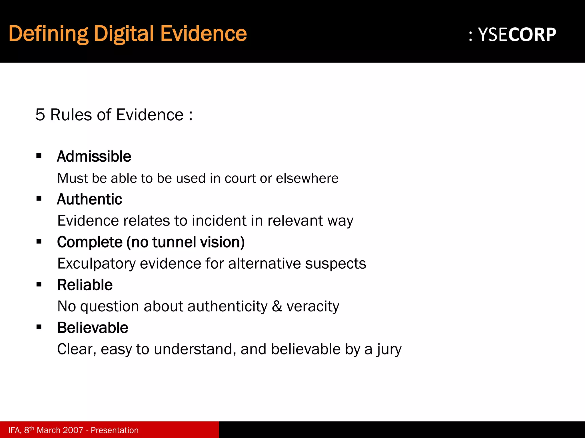 Digital Evidence in Computer Forensic Investigations