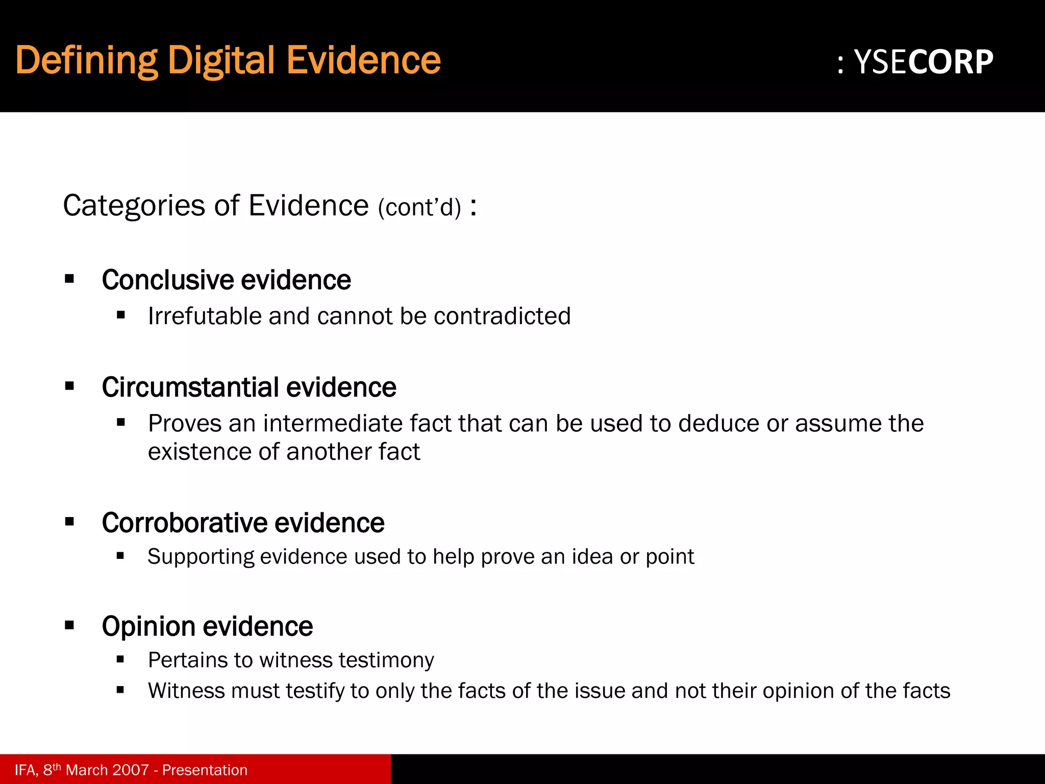 Digital Evidence in Computer Forensic Investigations