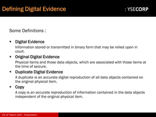 Digital Evidence in Computer Forensic Investigations