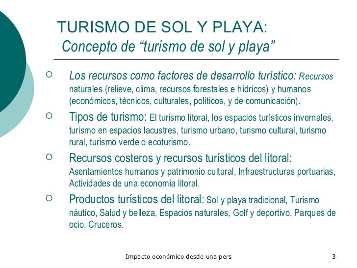 Turismo de sol y playa: Impacto económico desde una perspectiva