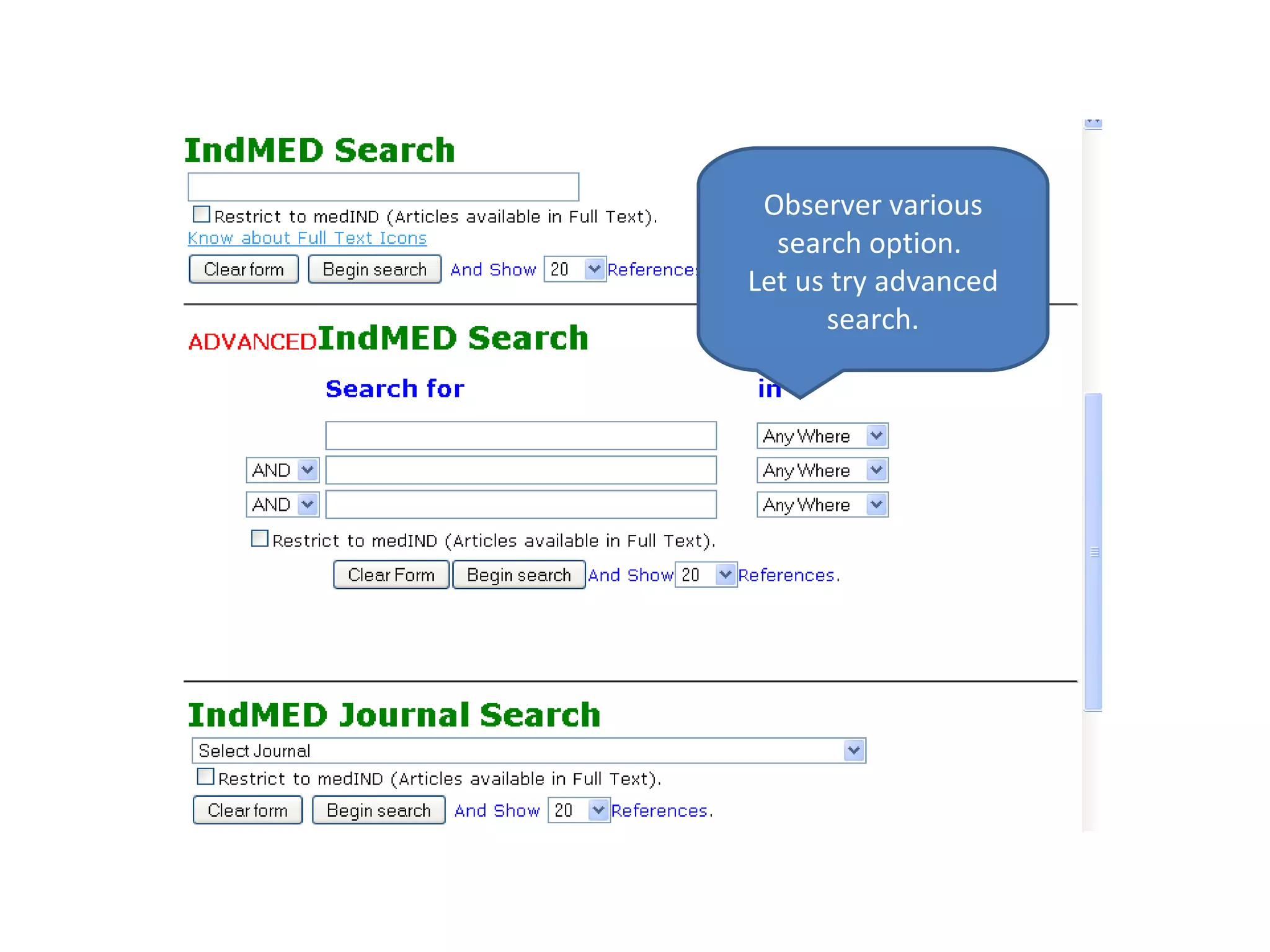 Observer various search option.  Let us try advanced search. 