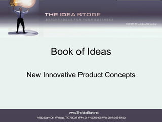 Book of Ideas New Innovative Product Concepts 