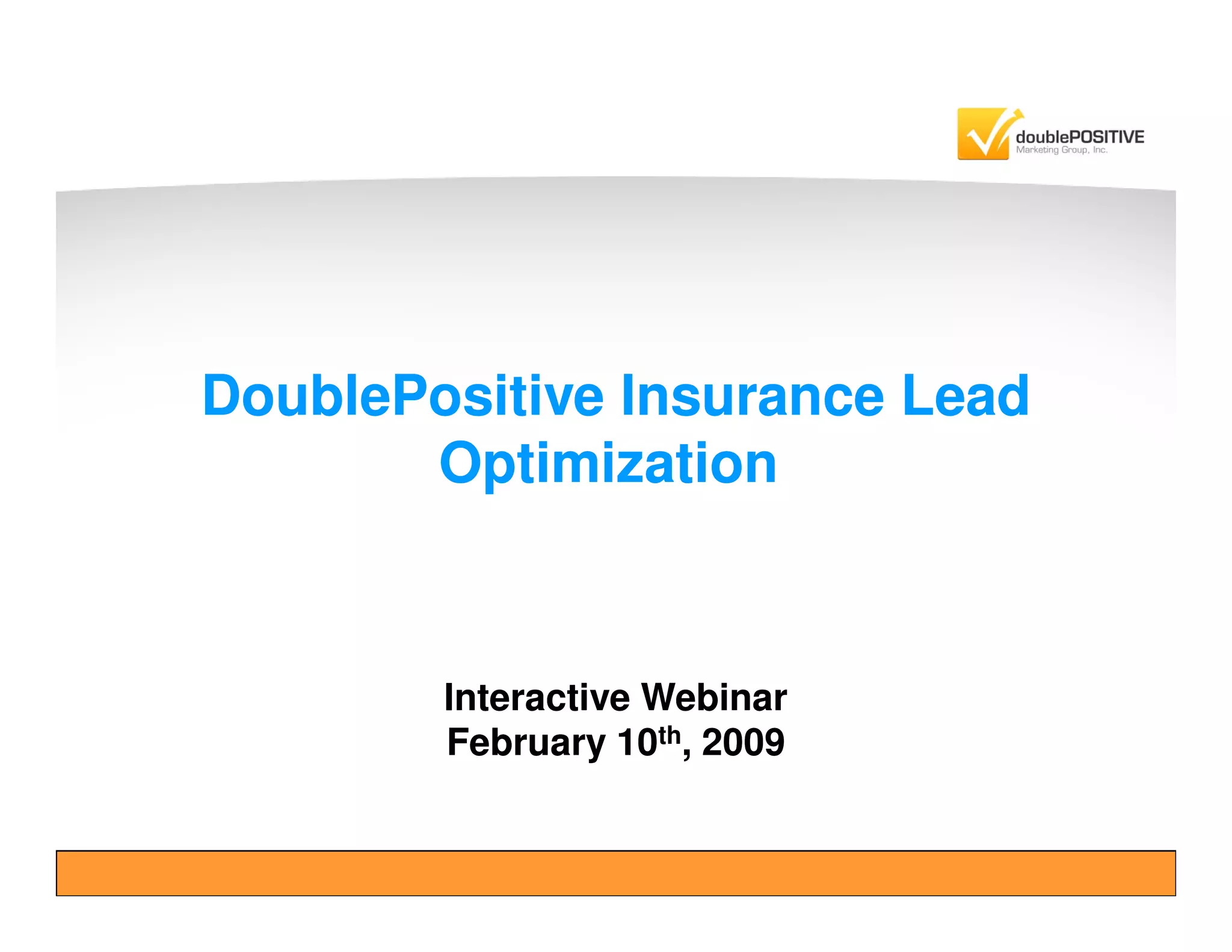 Insurance Lead Optimization Webinar