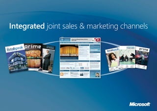 Integrated joint sales & marketing channels
 