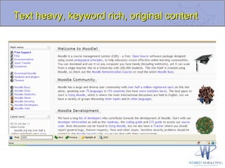 Text heavy, keyword rich, original content 