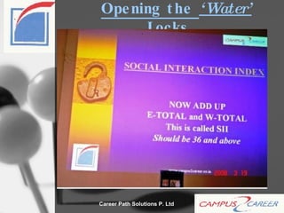 Opening the  ‘Water’  Locks…. 