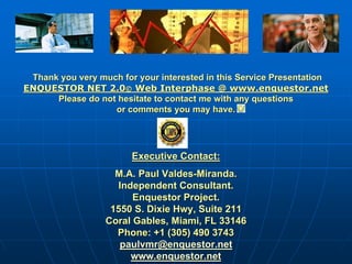 Introducing Enquestor Project V2.0© Web Interphase