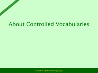 About Controlled Vocabularies 