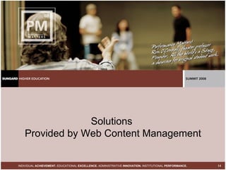 Solutions  Provided by Web Content Management 
