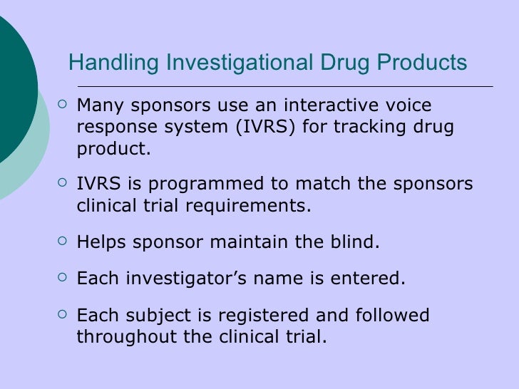 Handling Investigational Product at Clinical Site