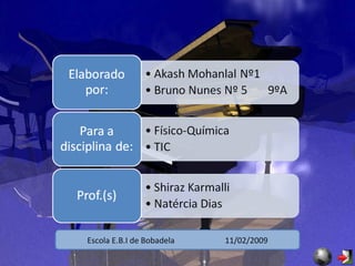 Escola E.B.I de Bobadela  11/02/2009 