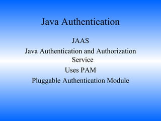 Java Security And Authentacation | PPT