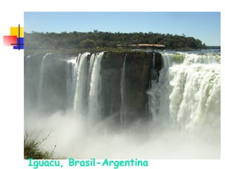 Iguacu, Brasil-Argentina 